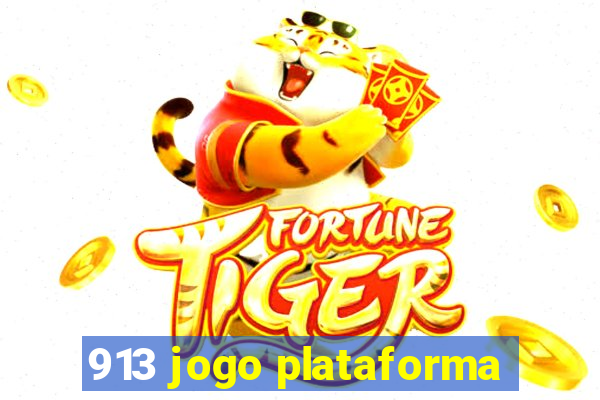 913 jogo plataforma