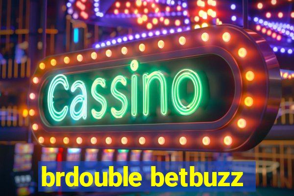 brdouble betbuzz