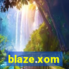 blaze.xom