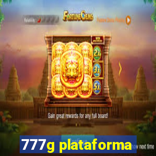 777g plataforma