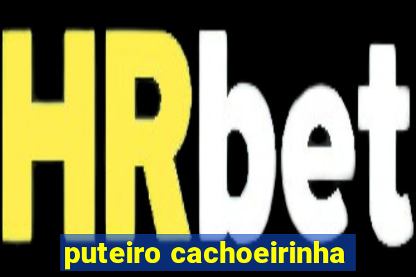 puteiro cachoeirinha