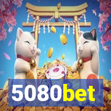 5080bet