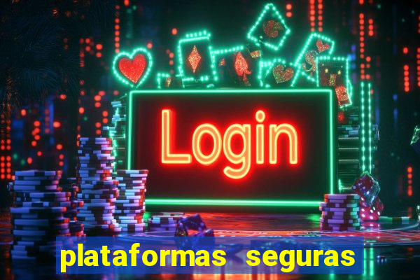 plataformas seguras de jogos