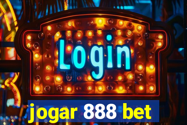 jogar 888 bet