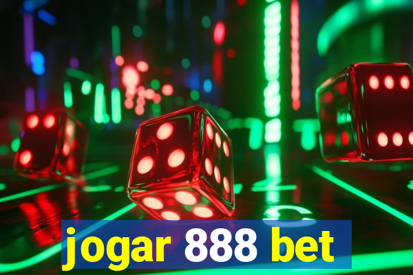 jogar 888 bet