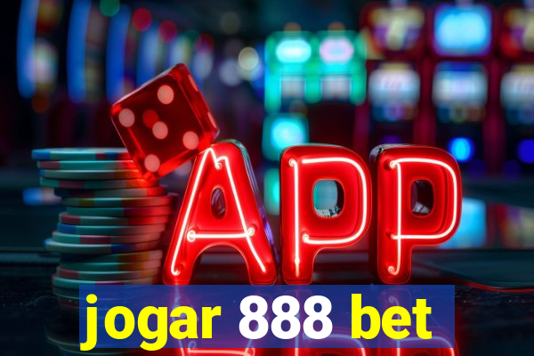 jogar 888 bet