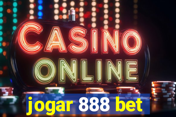 jogar 888 bet