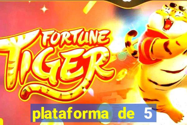 plataforma de 5 reais do tigre