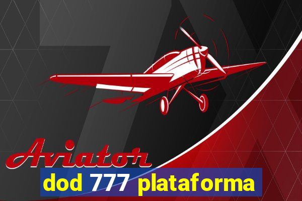 dod 777 plataforma