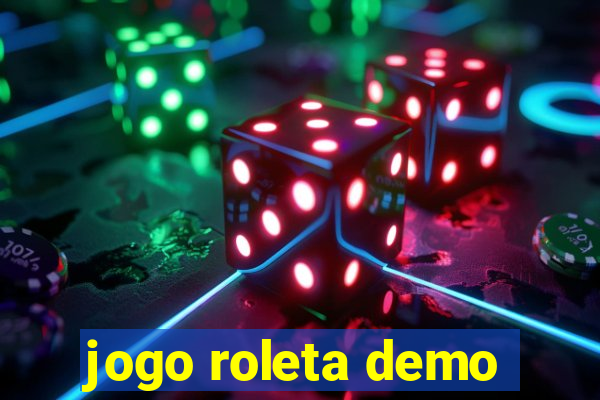 jogo roleta demo