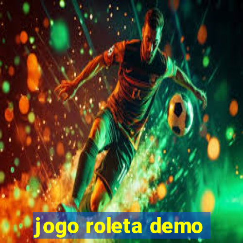 jogo roleta demo