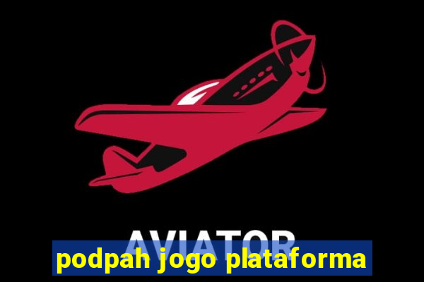 podpah jogo plataforma