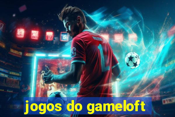 jogos do gameloft