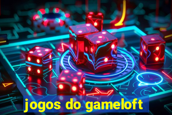 jogos do gameloft