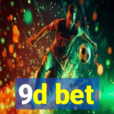 9d bet