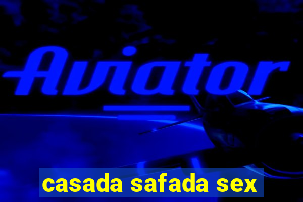 casada safada sex