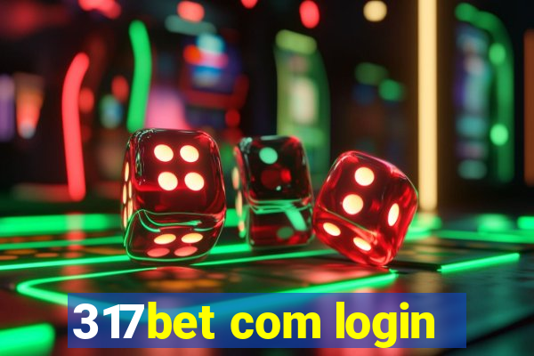 317bet com login