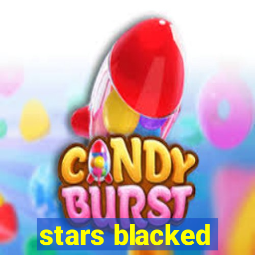 stars blacked