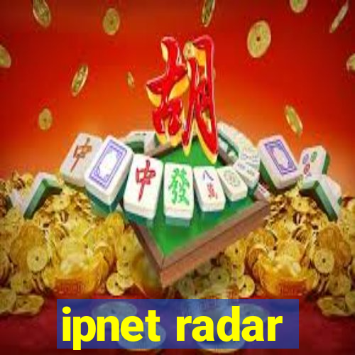 ipnet radar