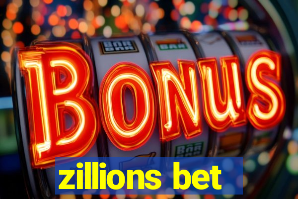 zillions bet