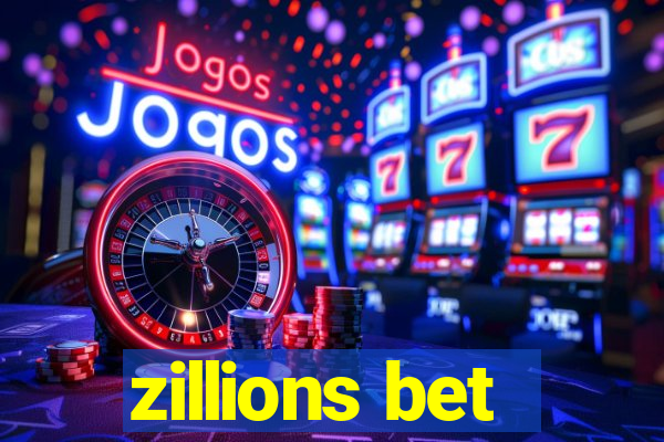 zillions bet