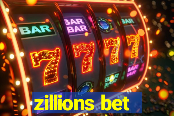 zillions bet