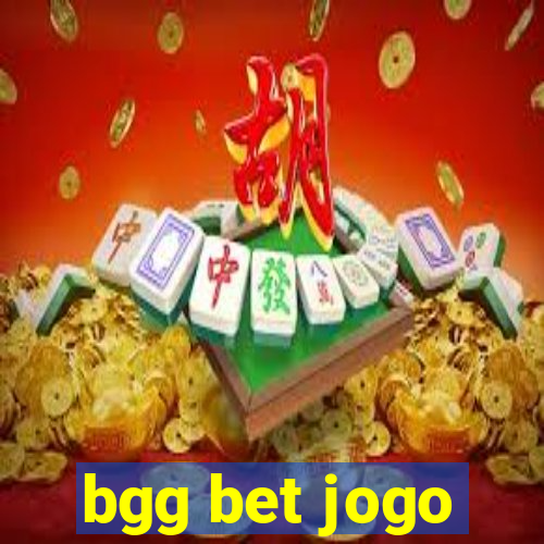 bgg bet jogo