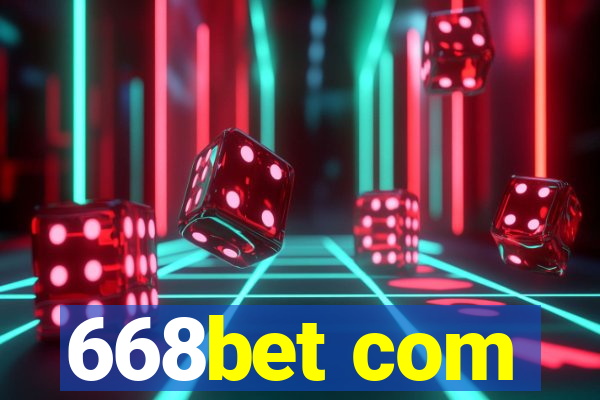 668bet com