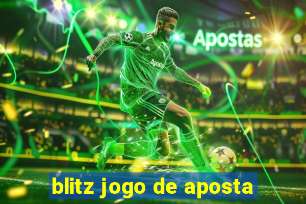 blitz jogo de aposta