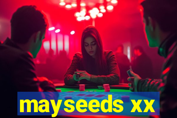 mayseeds xx