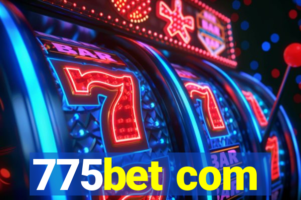 775bet com