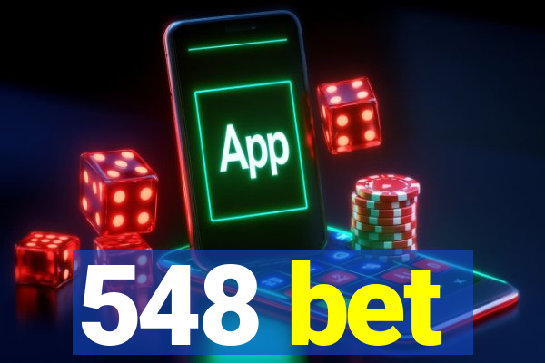 548 bet