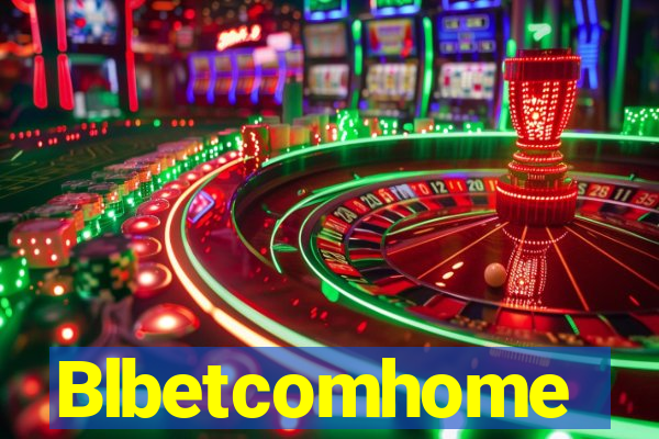 Blbetcomhome