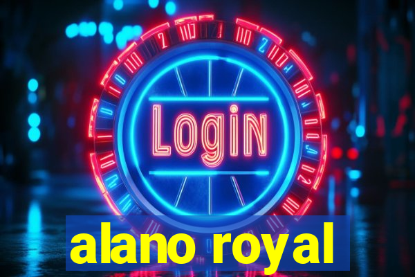 alano royal