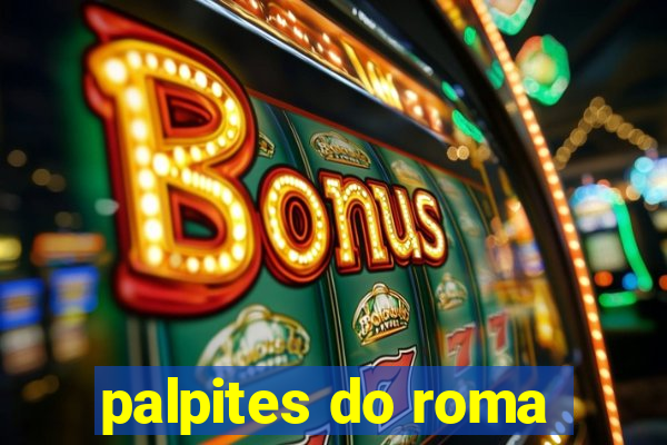 palpites do roma