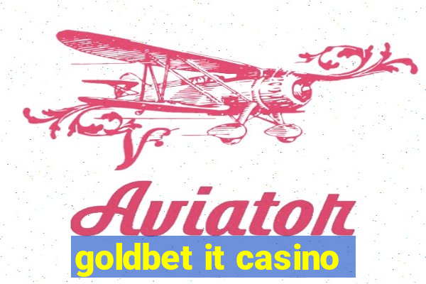 goldbet it casino