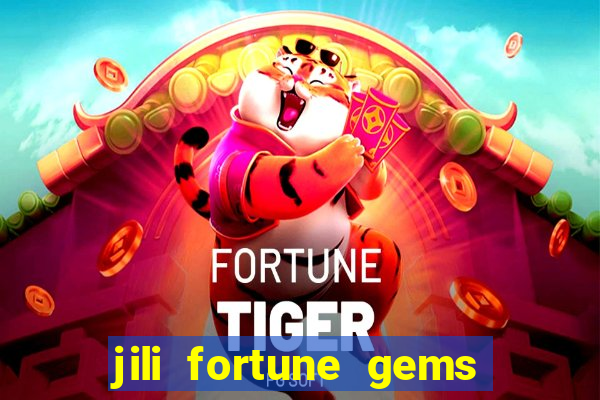 jili fortune gems 2 demo