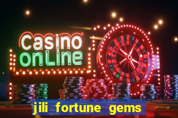 jili fortune gems 2 demo