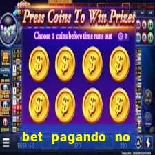 bet pagando no cadastro sem deposito