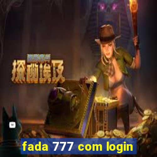 fada 777 com login