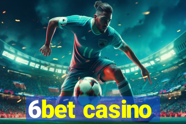 6bet casino