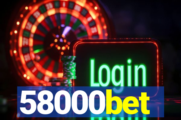 58000bet