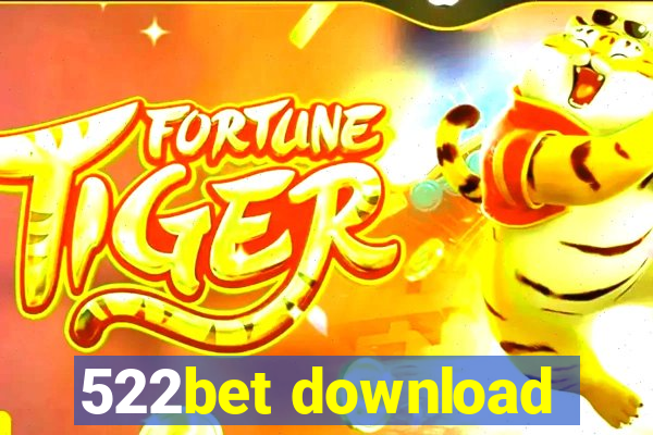 522bet download