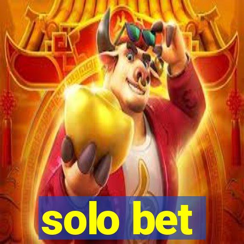 solo bet