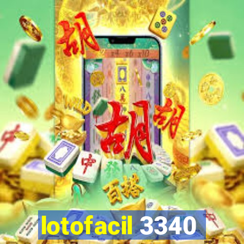 lotofacil 3340