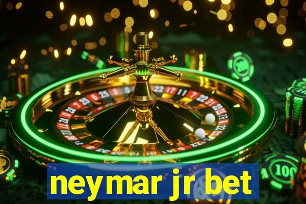 neymar jr bet