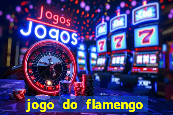 jogo do flamengo ao vivo multicanais