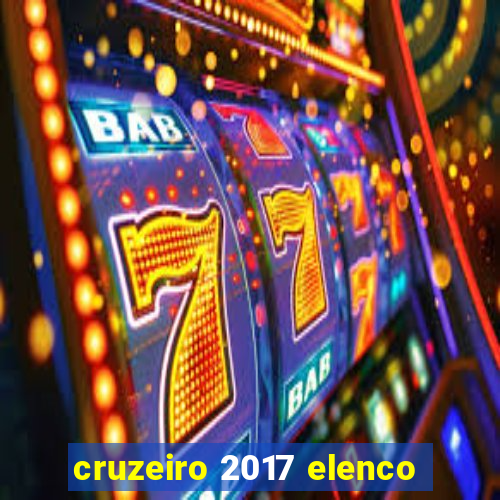 cruzeiro 2017 elenco