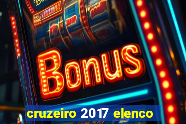 cruzeiro 2017 elenco