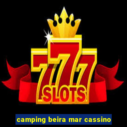 camping beira mar cassino